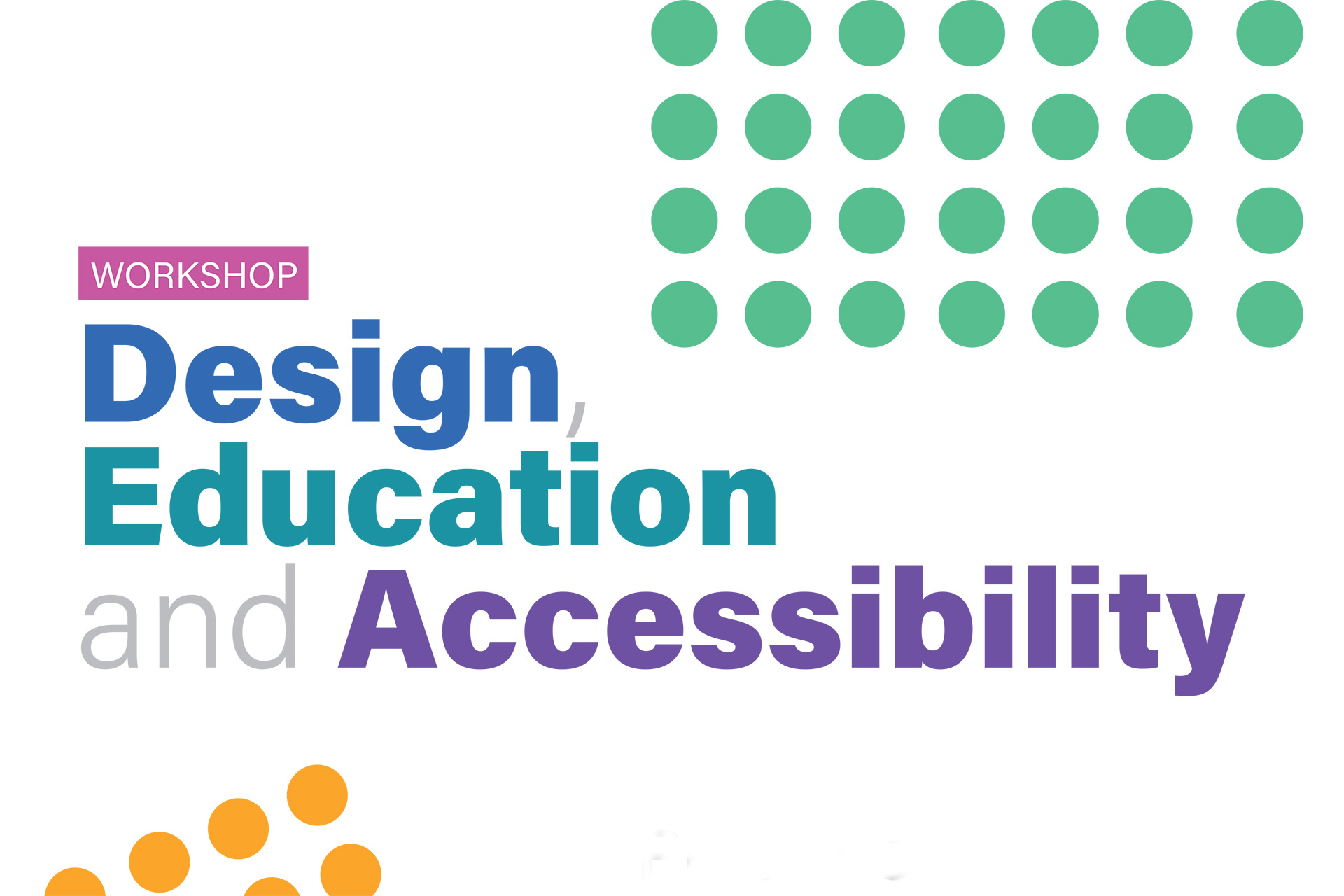 Design, Education and Accessibility